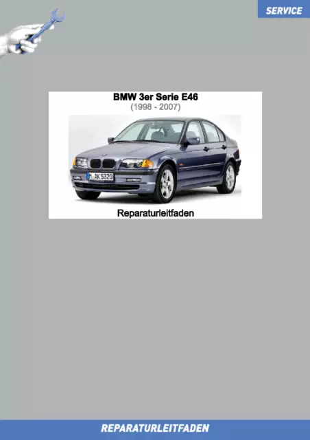 BMW 3er E46 (1997-2006) Werkstatthandbuch M54 Motor 2,2 / 2,5 / 3,0 Liter