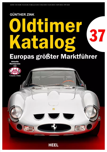 Oldtimer Katalog Nr. 37 | Europas größter Marktführer | Günther Zink | Buch