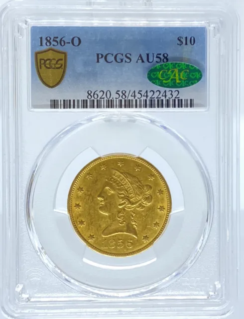 1856-O $10 Liberty AU58 PCGS CAC (#PA45422432)