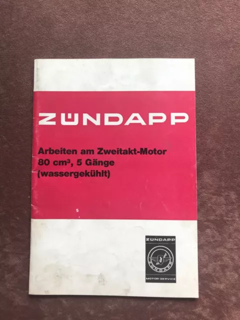 Zündapp Reparatur Anleitung 80 ccm  5 Gänge Wassergekühlt Juni 1981