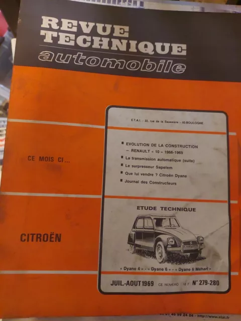 Citroën Dyane 4 6 et Méhari Revue Technique Automobile RTA ETAI évol' Renault 10