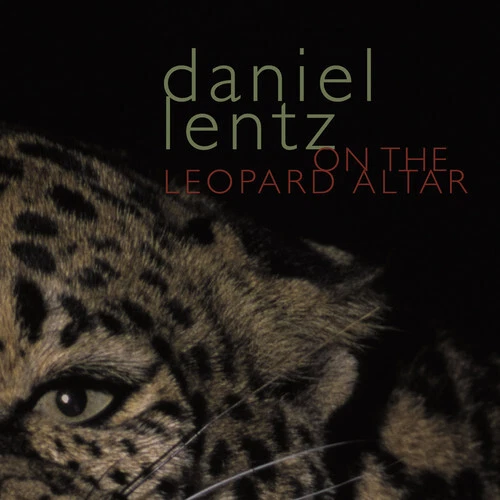 DANIEL LENTZ - On the Leopard Altar [New CD] EUR 18,54 - PicClick FR