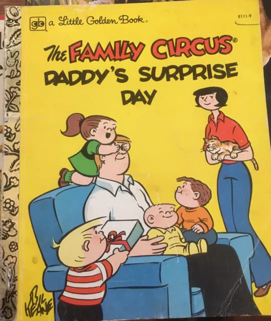 THE FAMILY CIRCUS: DADDY'S  SURPRISE DAY, Little Golden Book S/C 1980