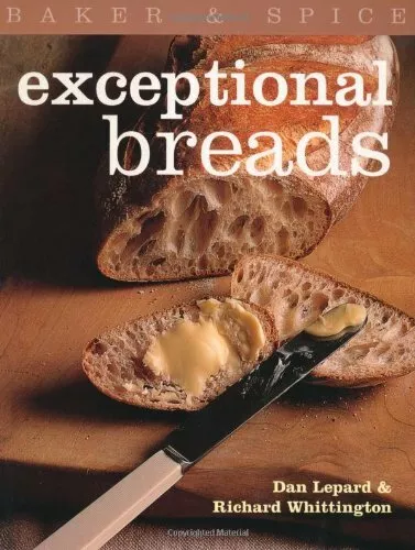 Exceptional Breads: Baker & Spice by Richard Whittington Paperback Book The Fast