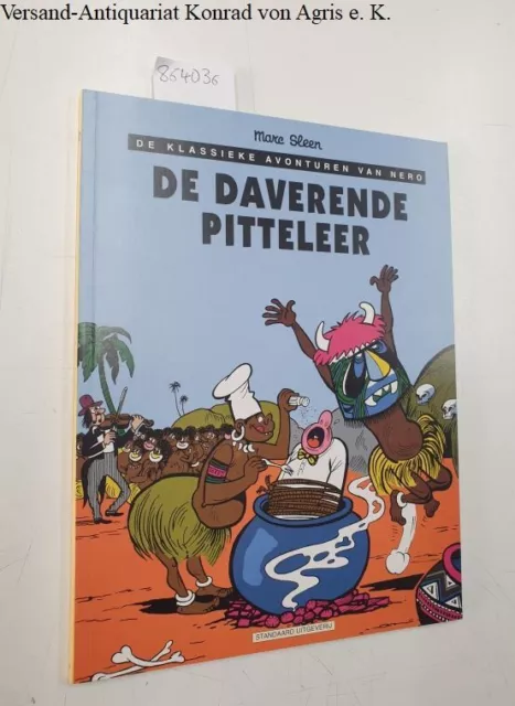 De Daverende Pitteleer, De Klassieke Avonturen van Nero Sleen, Marc: