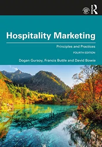 Hospitality Marketing: Principles and Practices by Bowie, David,Buttle, Francis,