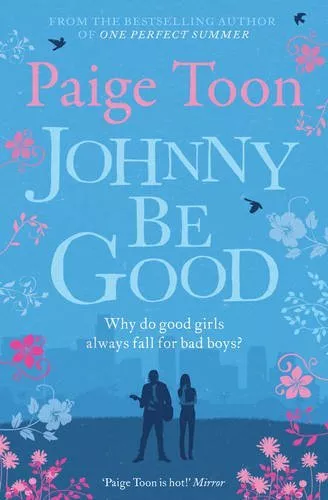 Johnny Be Good,Paige Toon- 9781471129575