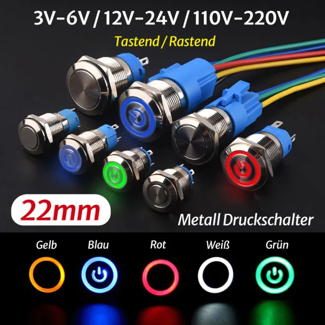 Ø 22mm Metall Druckschalter Drucktaster KFZ LED Beleuchtet 5V 12V 220V / 5A IP66