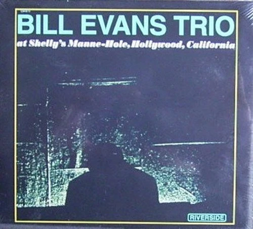 BILL EVANS TRIO - At Shelly's Manne-Hole - Bill Evans Trio CD IHVG
