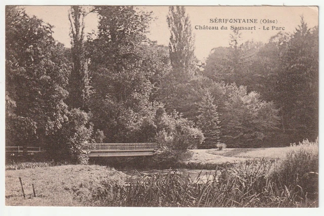 SERIFONTAINE - Oise - CPA 60 - Chateau du Saussart - le Parc
