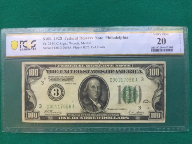 1928 Philadelphia $100 FR2150-C Federal Reserve Note PCGS 20 Redeemable In Gold