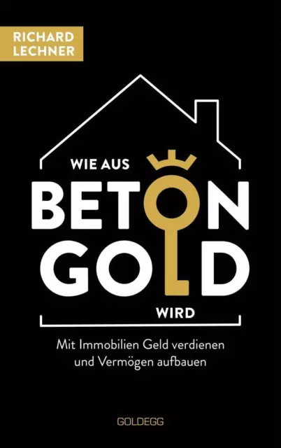 Wie aus Beton Gold wird | Richard Lechner | 2022 | deutsch