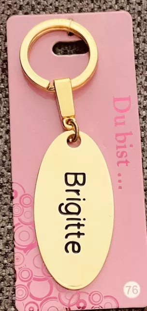 Depesche Namen Schlüsselanhänger--  Gold Brigitte Neu