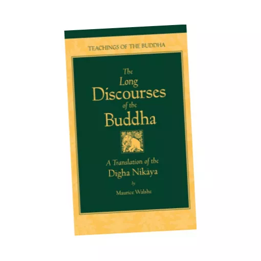 Long Discourses of the Buddha - Maurice O'C. Walshe (Hardback) - Translation ...
