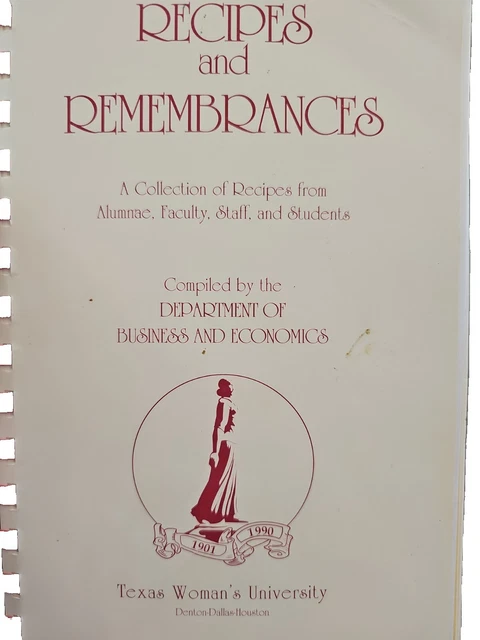 VTG 1990 Texas Women's University Recipes And Remembrances Cookbook