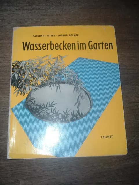 Peters, Paulhans/Ludwig Roemer: Wasserbecken im Garten. 1965 Architektur
