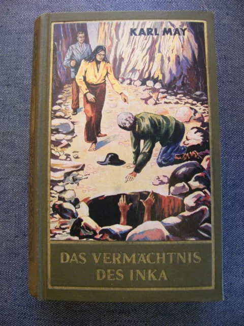 "Karl May Das Vermachtnis des Inka Band 39 1951"