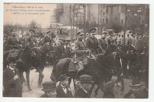 METZ - Moselle - CPA 57 - Military - 1918 General Staff Allied to Marshal Pétain