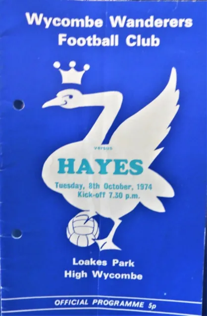 Wycombe Wanderers V Hayes 8/10/1974 Isthmian League - Division 1