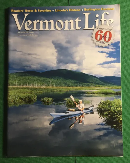 Vermont Life Magazine Summer 2006 Issue