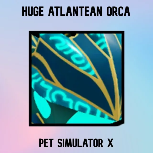 Huge Orca ▪️UNTRANSFERRED▪️Roblox PSX Pet Simulator X + 10 BILLION 💎