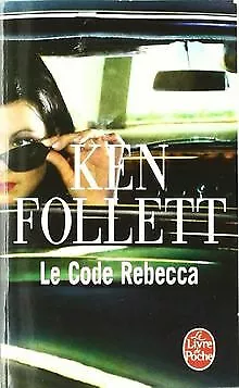 Le Code Rebecca (Le Livre de Poche) de Follett, Ken | Livre | état bon