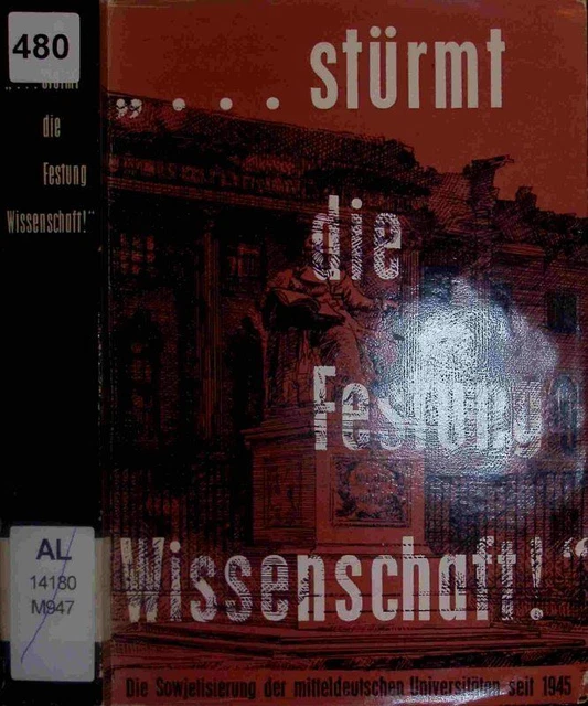 "... stürmt die Festung Wissenschaft!". Müller, Marianne: