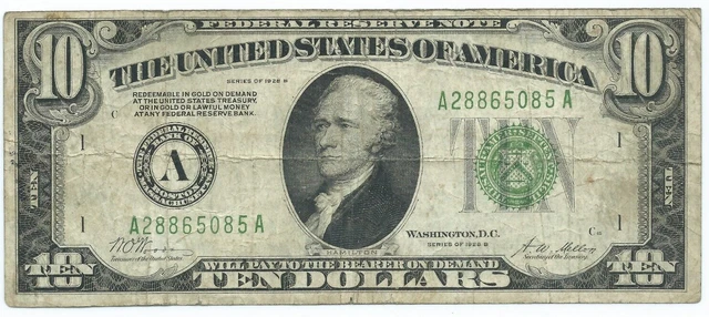 1928 B $10 Federal Reserve Note = Boston = Redeemable In Gold On Demand - 2