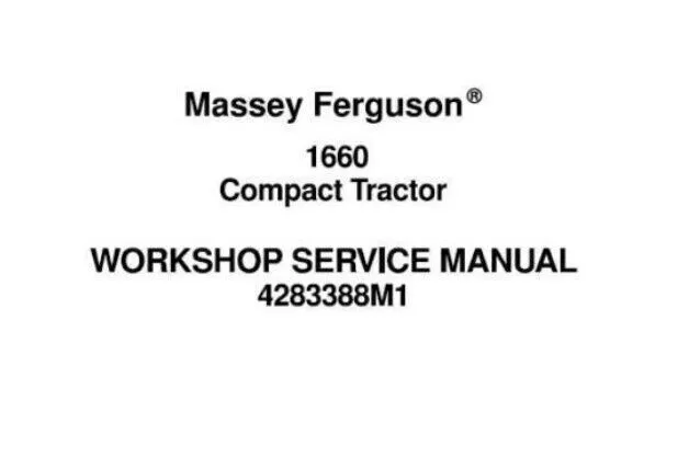 Complete Workshop Service Manual for Massey Ferguson 1660 Compact Tractor.