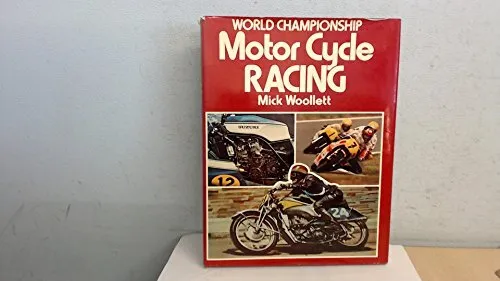 World Championship Motor Cycle Racing by Woollett, Mick Hardback Book The Cheap