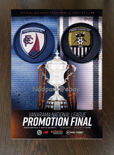 Chesterfield v Notts County National League Play-Off Final Programme 13/05/23 vs