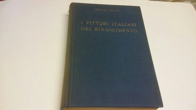 B. Berenson: I pittori italiani del Rinascimento Hoepli, 1948, 16gn22