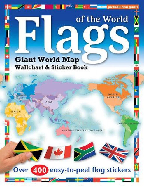 FLAGS OF THE World: World Map Wallchart Poster and Sticker Book by Chez ...