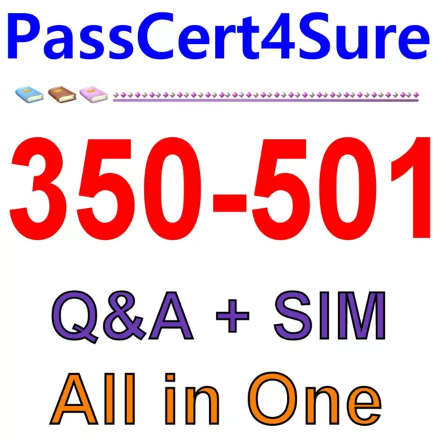 Implementing and Operating Cisco Service Provider Network 350-501 Exam Q&A+SIM