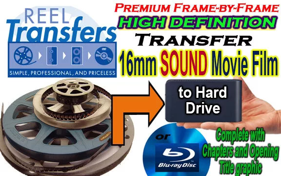 We transfer your 16mm SOUND film to HD Digital File or BluRay Disc  (1080p)