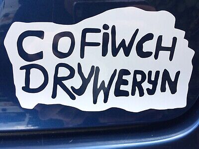 Cofiwch Dryweryn Welsh Cymru Wales Decals Bumper Stickers Car Van Gloss White