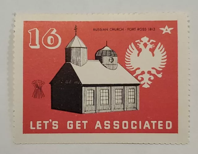 #16 Russian Church Fort Ross 1812 - Let’s Get Associated - 1938 Poster Stamp