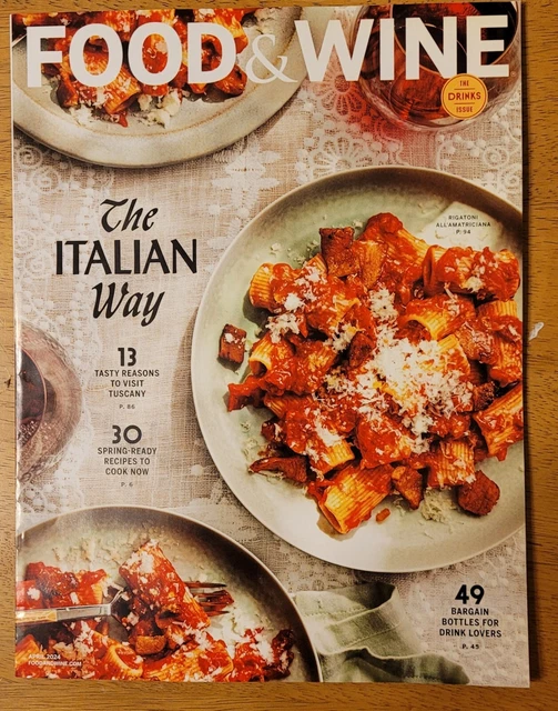 Food And Wine Magazine April 2024 The Drinks Issue 30 Spring Recipes Tuscany