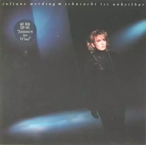 Juliane Werding Sehnsucht Ist Unheilbar LP Album Vinyl Schallplatte 228761