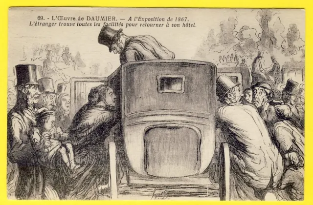 cpa Gravure Dessin de DAUMIER PARIS Expo de 1867 ETRANGER HÔTEL Transport Taxi