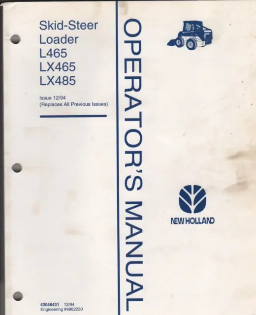 FORD NEW HOLLAND SKID-STEER LOADER L465 LX465 LX485 1994 Operator's Manual