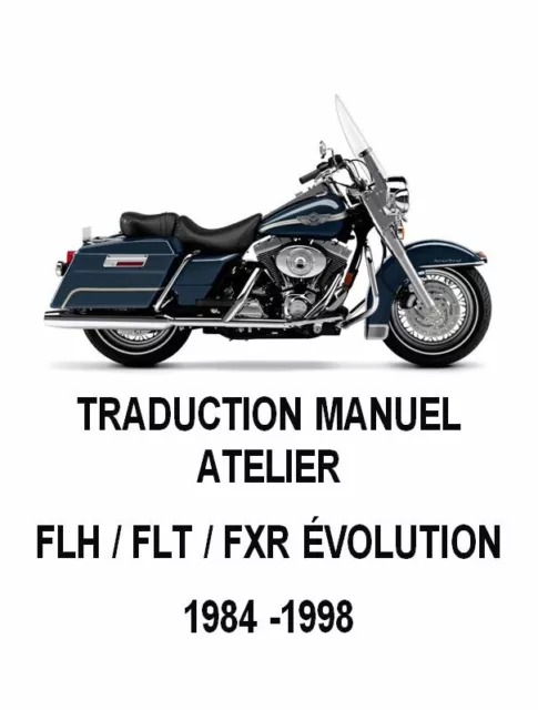 Traduction manuel atelier Harley FLH / FLT / FXR Evolution 1984 / 98