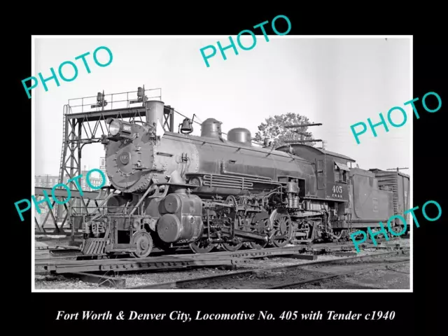 OLD 8x6 HISTORIC PHOTO OF FORT WORTH & DENVER RAILROAD Co TRAIN No 405