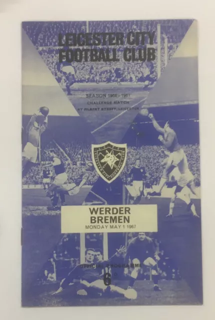 Leicester City V Werder Bremen 1966-67 Friendly Free Postage