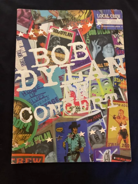 Bob Dylan in concert; 2004 Tour Programme (Limited Edition)