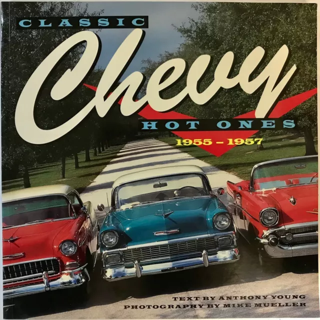 Classic Chevy hot ones: 1955-1957