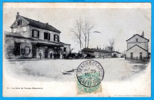 Cpa 95 Persan-Beaumont - La Gare De Persan-Beaumont