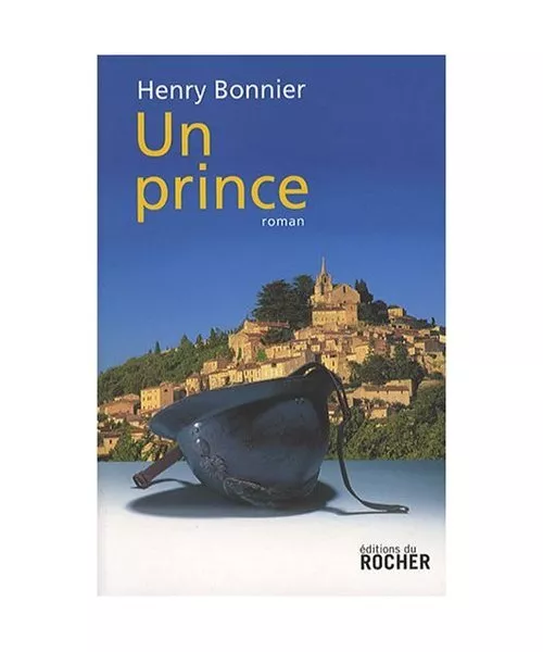 Un prince: Le Cycle de Vilmont, Tome 3, Bonnier, Henry