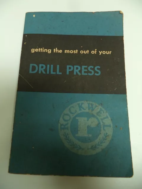 Original Vintage Delta Rockwell Milwaukee Drill Press Manual Book No 4700w 1937