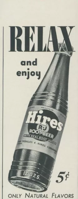 1941 Hires Root Beer Natural Real Root Juices Relax & Enjoy Vintage Print Ad L5